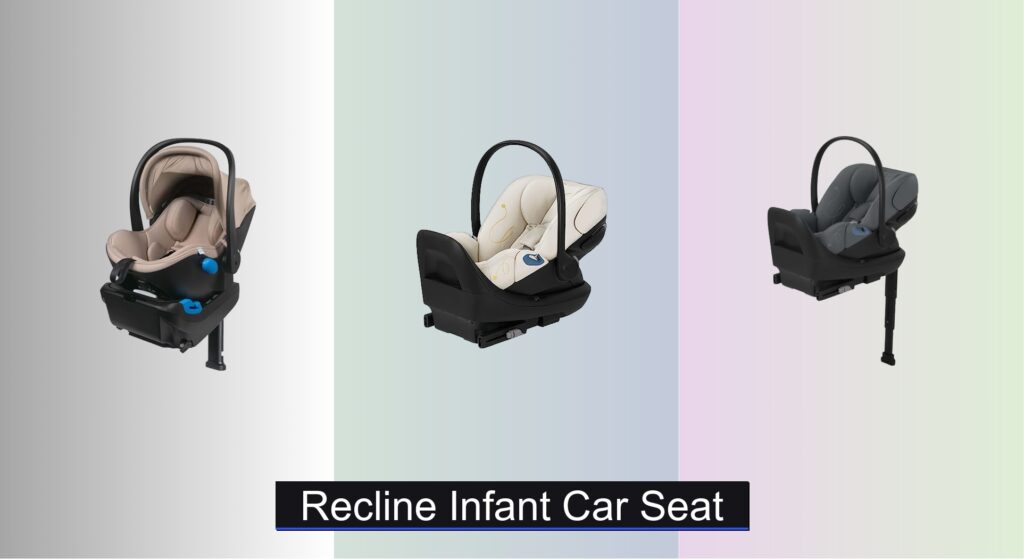 6 Best Recline Infant Car Seats of 2025